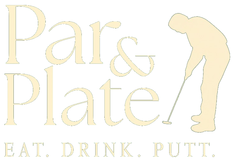 Par & Plate — Eat. Drink. Putt.